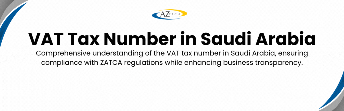 VAT Tax Number in Saudi Arabia