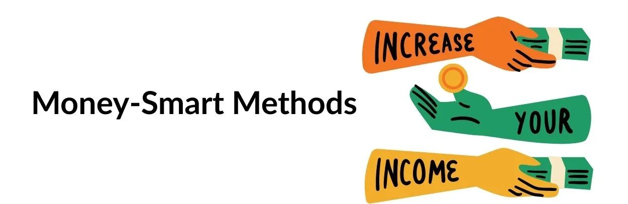 Money-Smart Methods