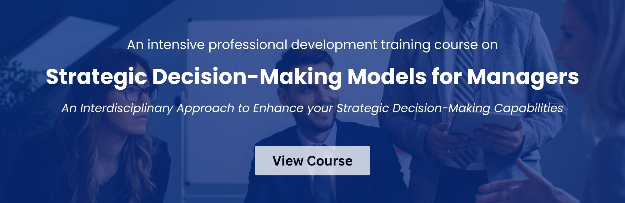 Strategic Decision-Making Models for Managers